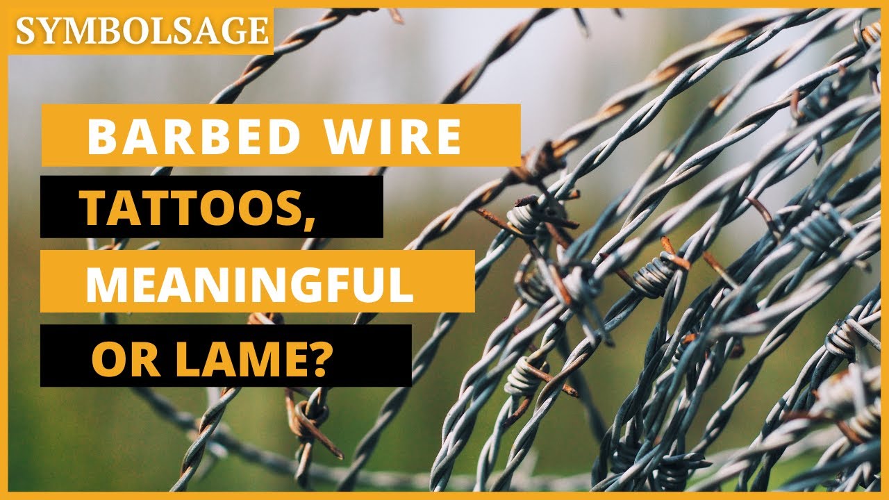 The Powerful Meaning of Barbed Wire Tattoos | SymbolSage