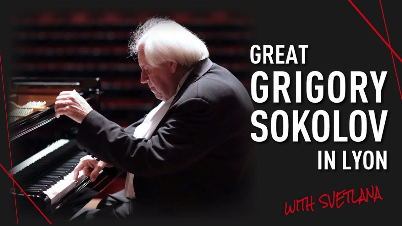 Great pianist GRIGORY SOKOLOV/Auditorium de Lyon 2021/ Report