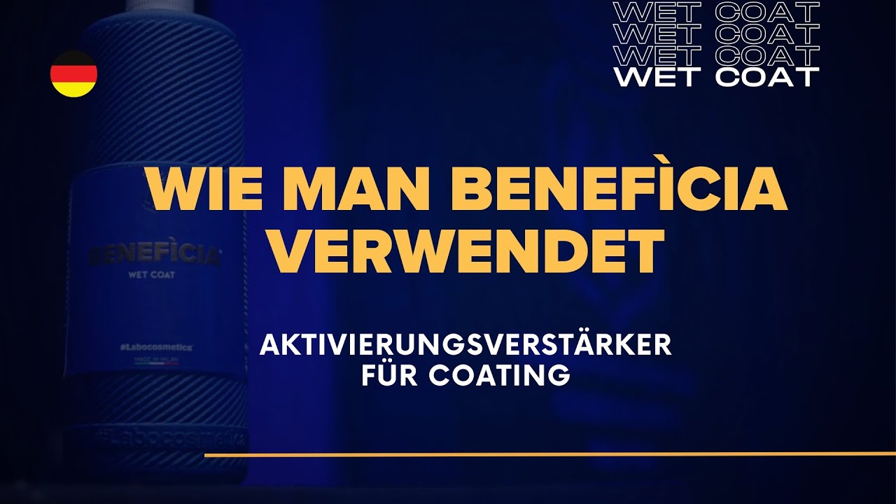 BENEFÌCIA Wet Coat: Hydrophobie und Langanhaltender Schutz in nur einem Schritt! Labocosmetica