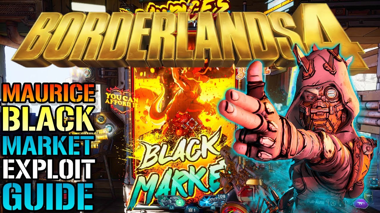 Borderlands 4: Maurice "Black Market" EXPLOIT! How To Get EASY GOD ROLL Legendary Weapons