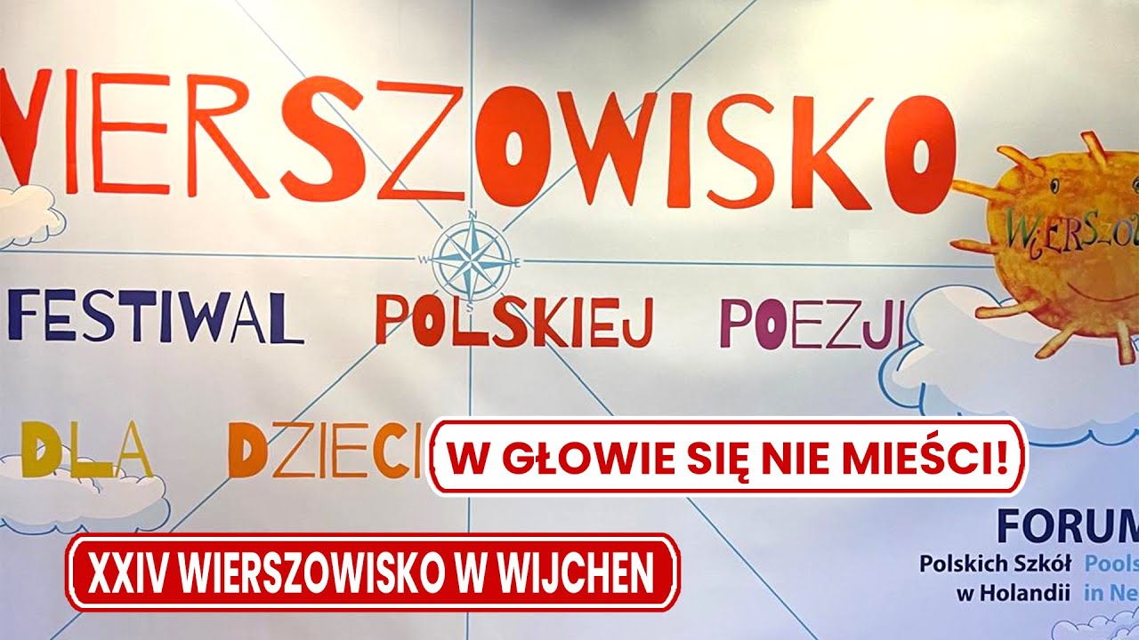 &bdquo;W głowie się nie mieści! &ndash; XXIV Wierszowisko w Wijchen&rdquo;