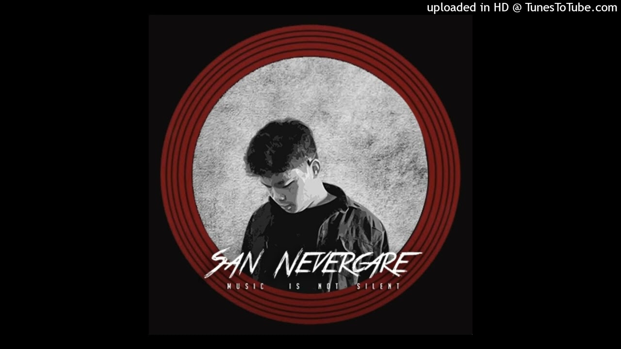 San Nevercare - 007 X K3 2022 (ft Hong Prayy & kdeyy TGB & Xii Chou)