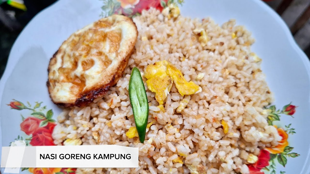 NASI GORENG KAMPUNG| NASI GORENG JAWA
