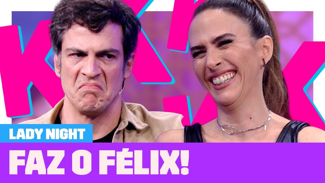 PODEROSO! Mateus Solano relembra seu personagem F&eacute;lix 🥰 | Lady Night | Lady Night | Humor Multishow