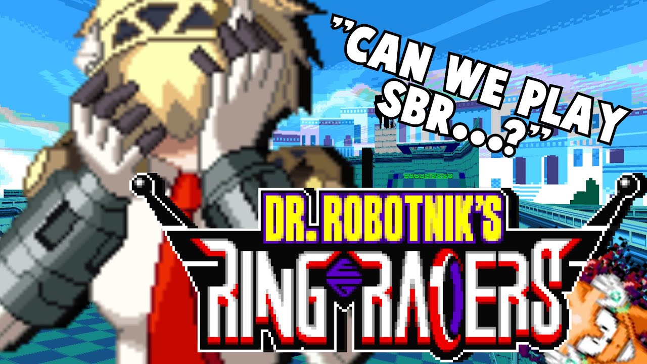 Dude Wanted To Play ANYTHING But This LOL! [Dr. Robotnik's Ring Racers]