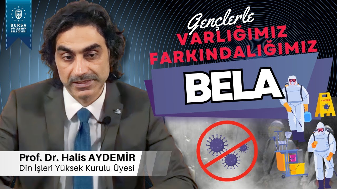 26 - Gen&ccedil;lerle S&ouml;yleşi: Bela - Varlığımız/Farkındalığımız - 01.05.2020