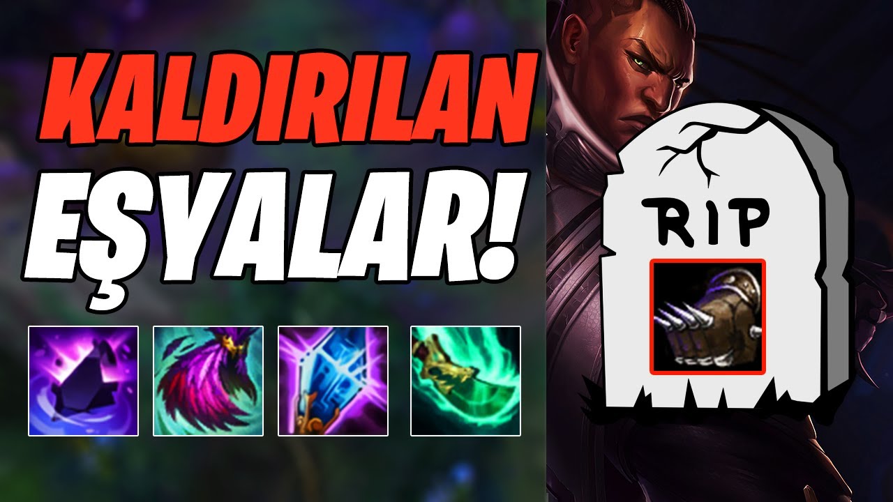 SHOJİN VE ZZ'ROT KAPISI KALKIYOR! | LOL'DE KALDIRILAN EŞYALAR, YENİ DESTEK VE SALDIRI G&Uuml;C&Uuml; EŞYALARI