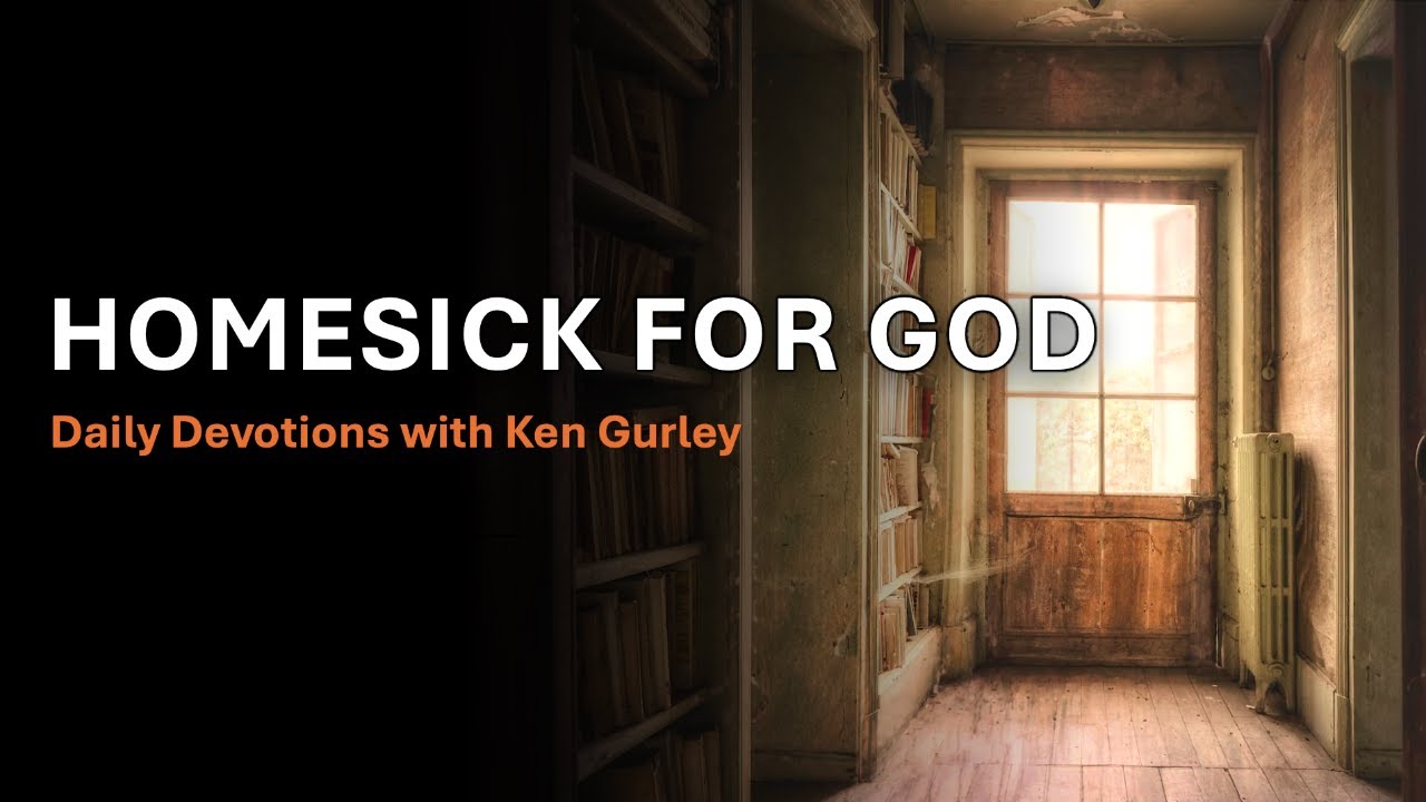 Homesick For God