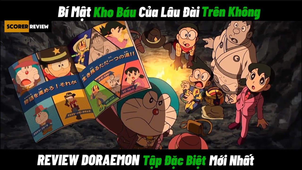 REVIEW DORAEMON Tập Đặc Biệt Mới Nhất: Bí Mật Kho Báu Của Lâu Đài Trên Không.