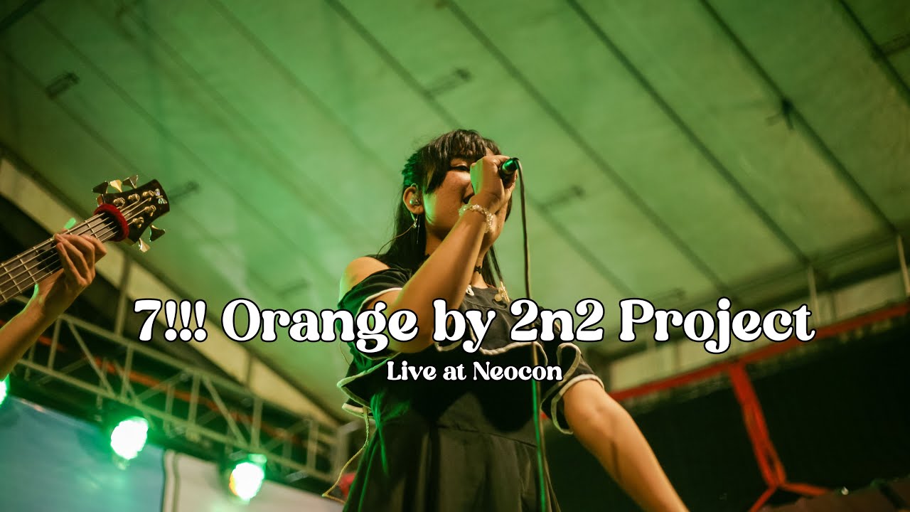7!!! Orange by 2n2 Project (Live at Neocon)