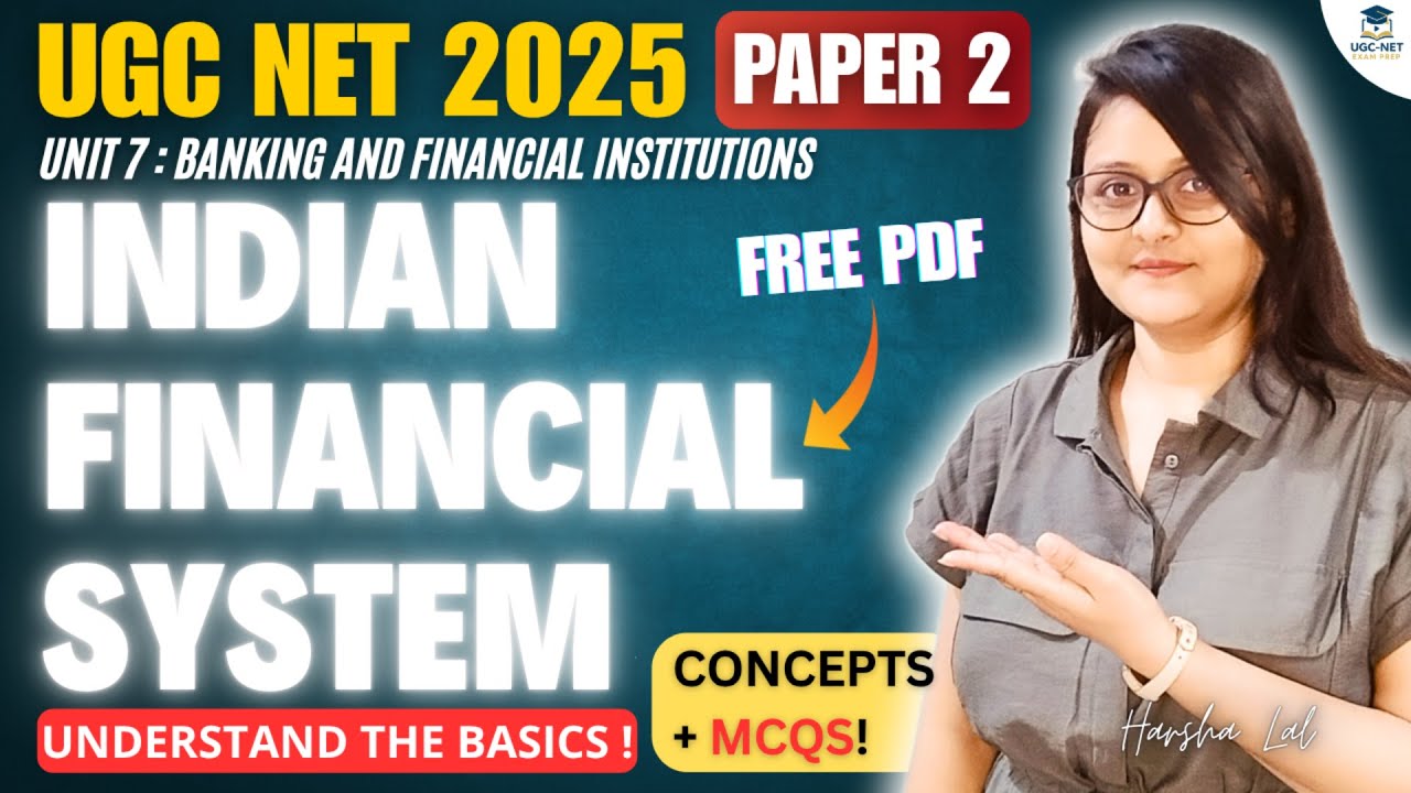 Overview of Indian Financial system| Banking & Financial Institutions| UGC-NET Commerce & Management