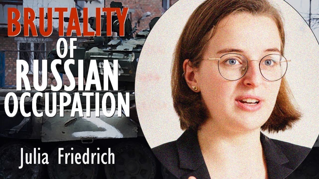 Julia Friedrich - The Brutal Experience of Life Under Russian Occupation in the Donbas and Crimea