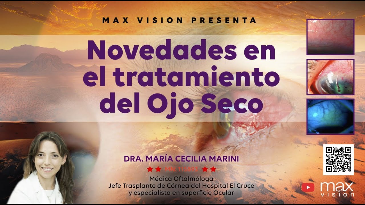 Dra. María Cecilia Marini - Novedades en el tratamiento del Ojo Seco - Rebamipida 2%