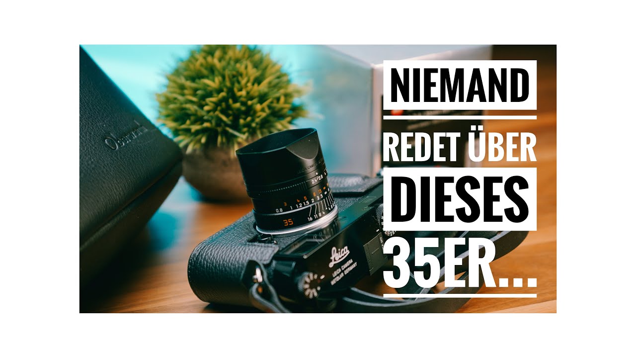 Warum redet niemand über dieses Leica 35mm? | Summarit-M f/2.4 im Review