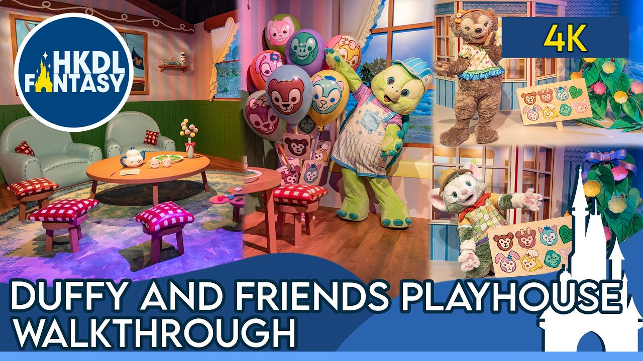 [HKDL] Duffy and Friends Playhouse Walkthrough | Duffy與好友遊玩屋