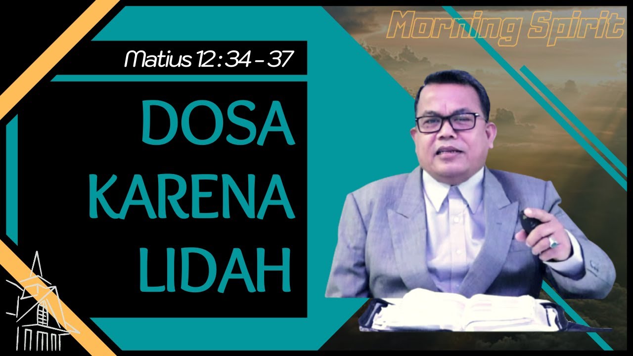 Dosa Karena Lidah | Morning Spirit | 16 Februari 2021