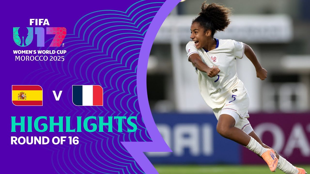 Spain vs France Highlights | FIFA U-17 Women's World Cup Morocco 2025&trade;