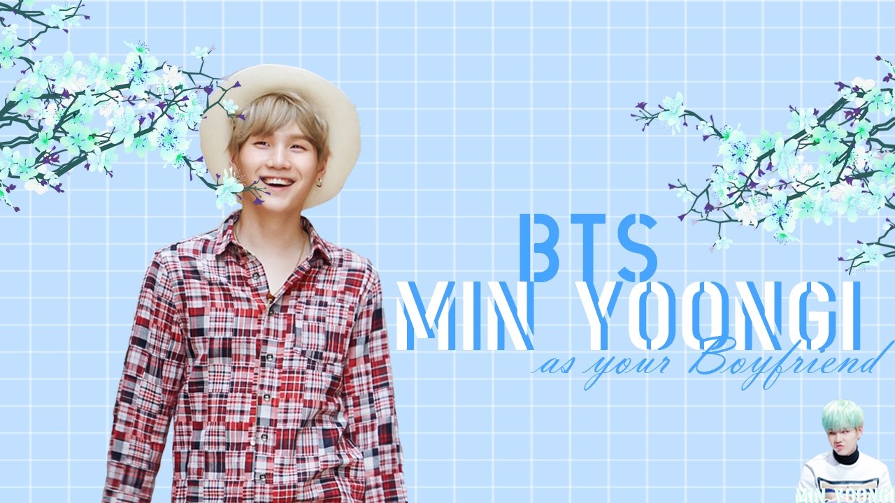 BTS Imagines || Suga as your Boyfriend