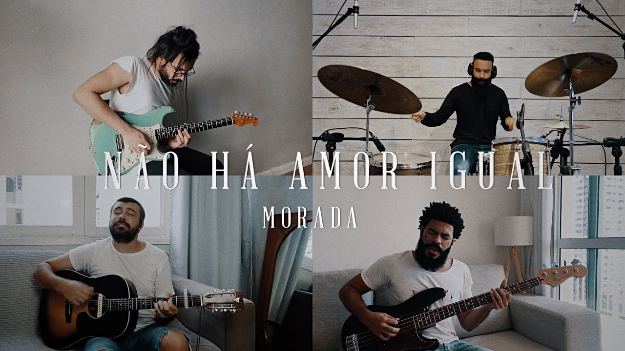 Não Há Amor Igual - Morada |  QUARENTENA SESSION