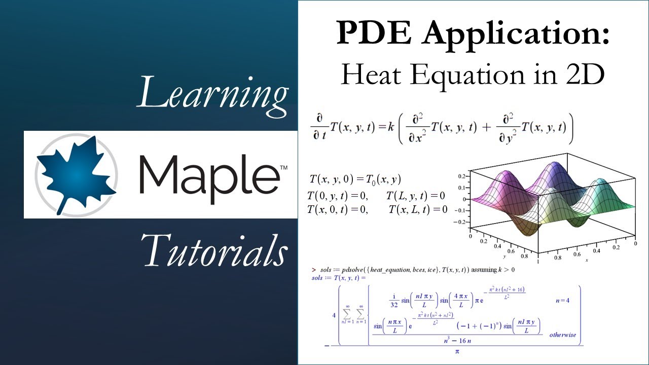 Learning Maple: Partial Differential Equations - Heat Equation in 2D