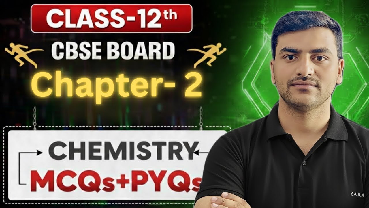 Chemsitry || Chapter-2 || PYQs || Class-12th || Boards 2026 ||