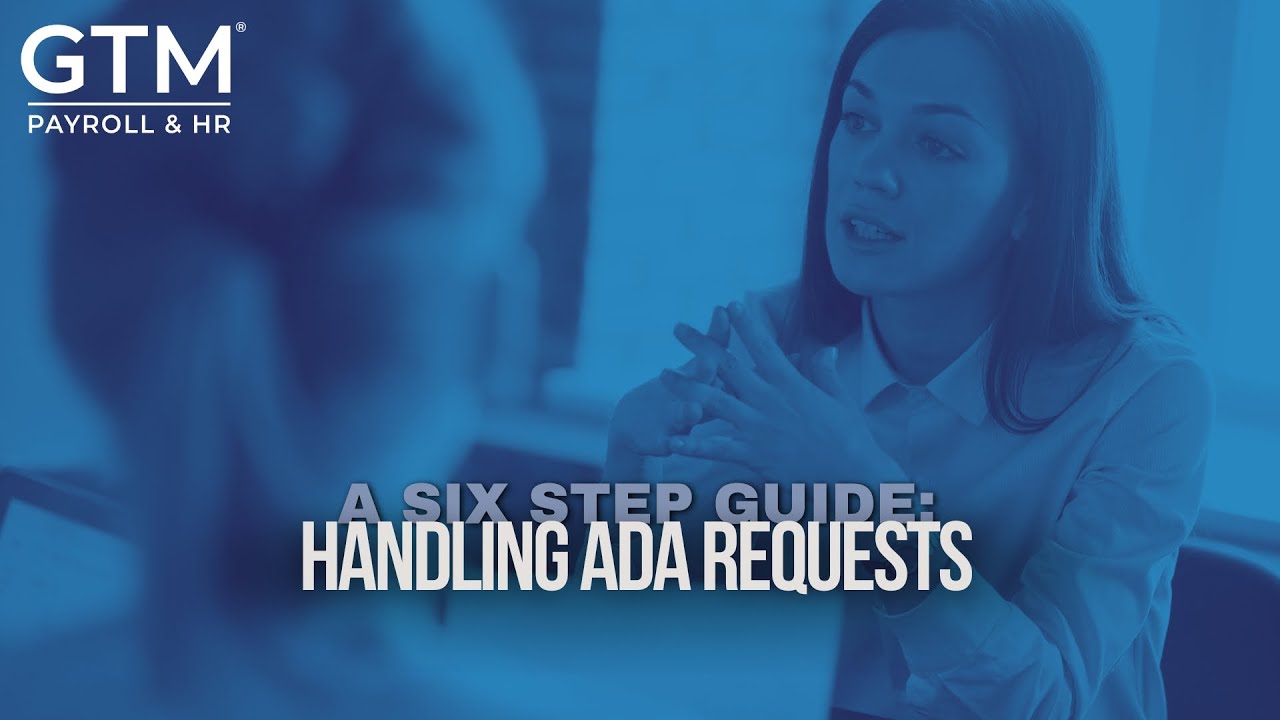 The Six Step Guide to Handling ADA Accommodation Requests