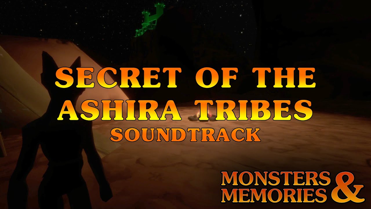 Monsters & Memories - Secret of the Ashira Tribes