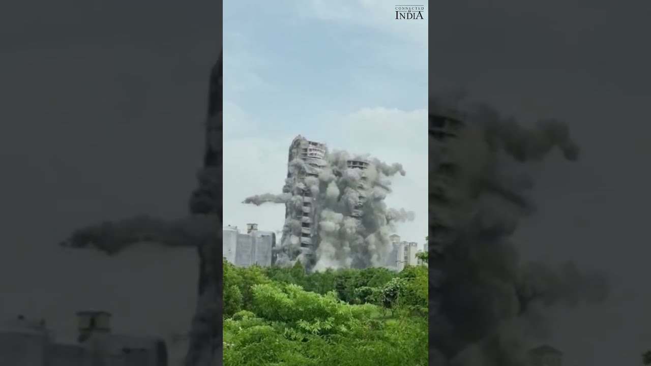 Noida twin towers demolished with controlled implosion