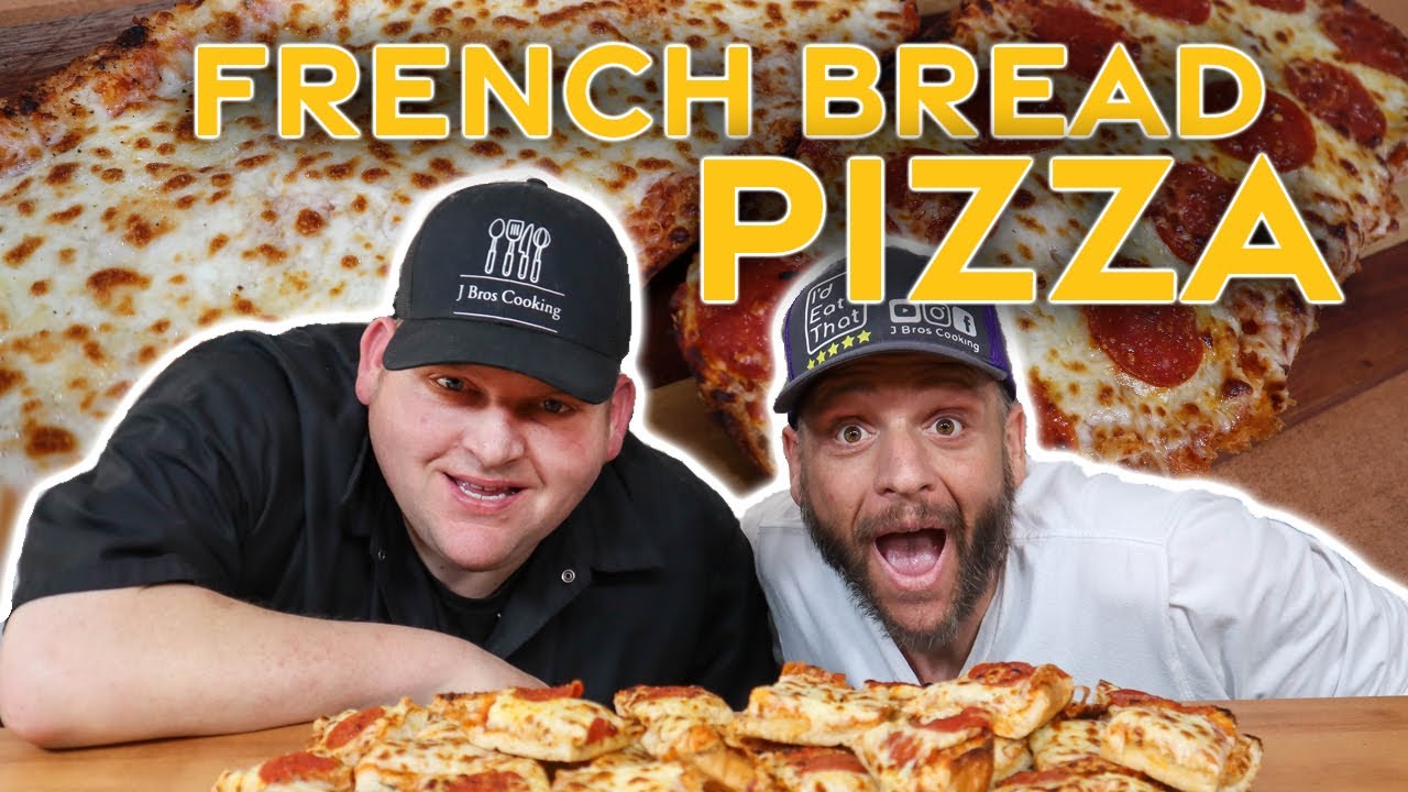 FRENCH BREAD PIZZA