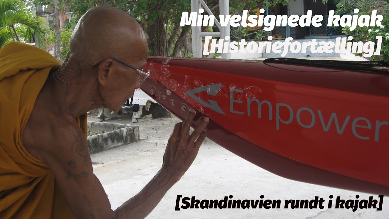Min Velsignede Empower Kajak – Skandinavien rundt i kajak [Historiefortælling]