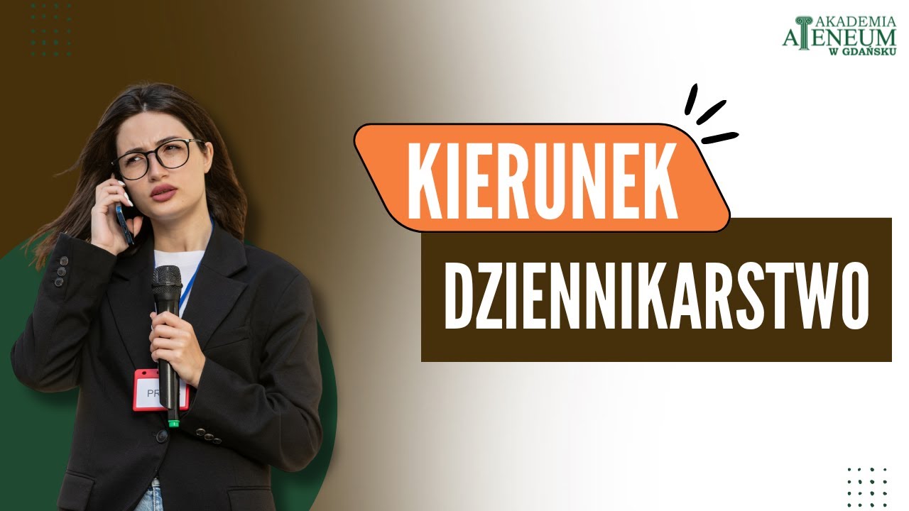 Dziennikarstwo i komunikacja społeczna w Akademii Ateneum w Gdańsku