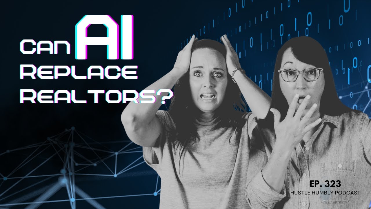 323: Can AI Replace Realtors?