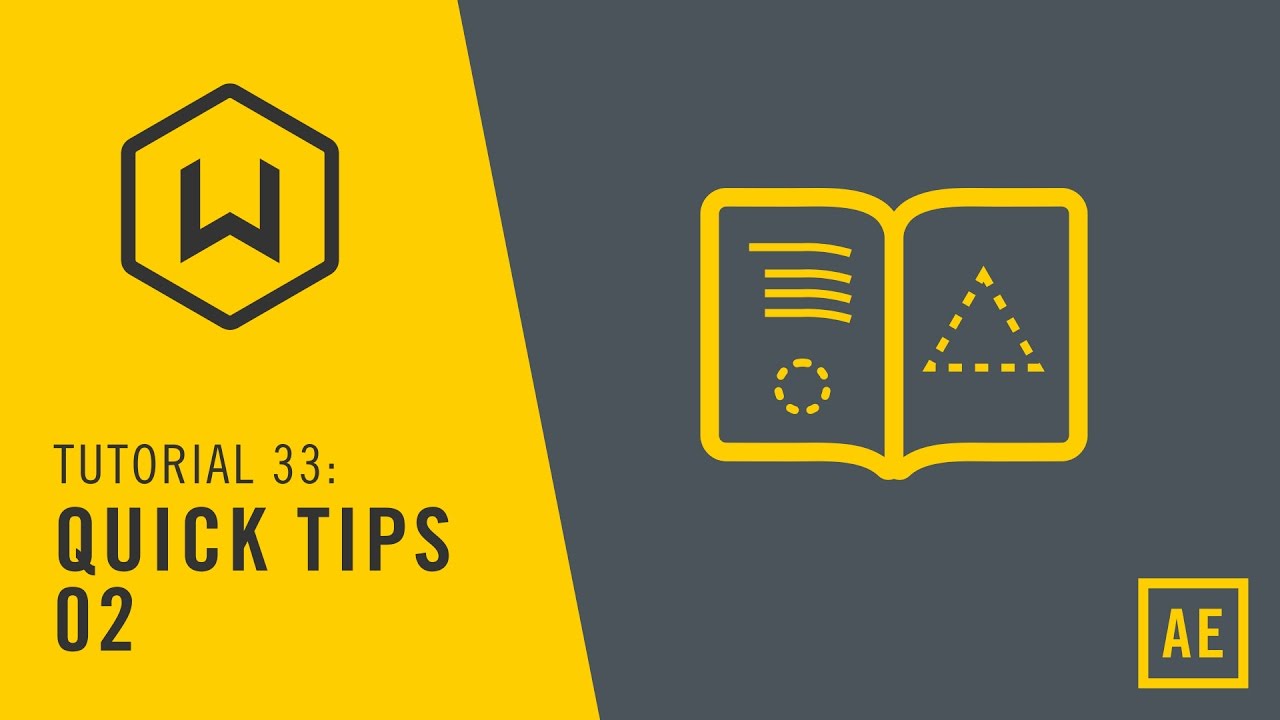 Tutorial 33: Quick Tips 02