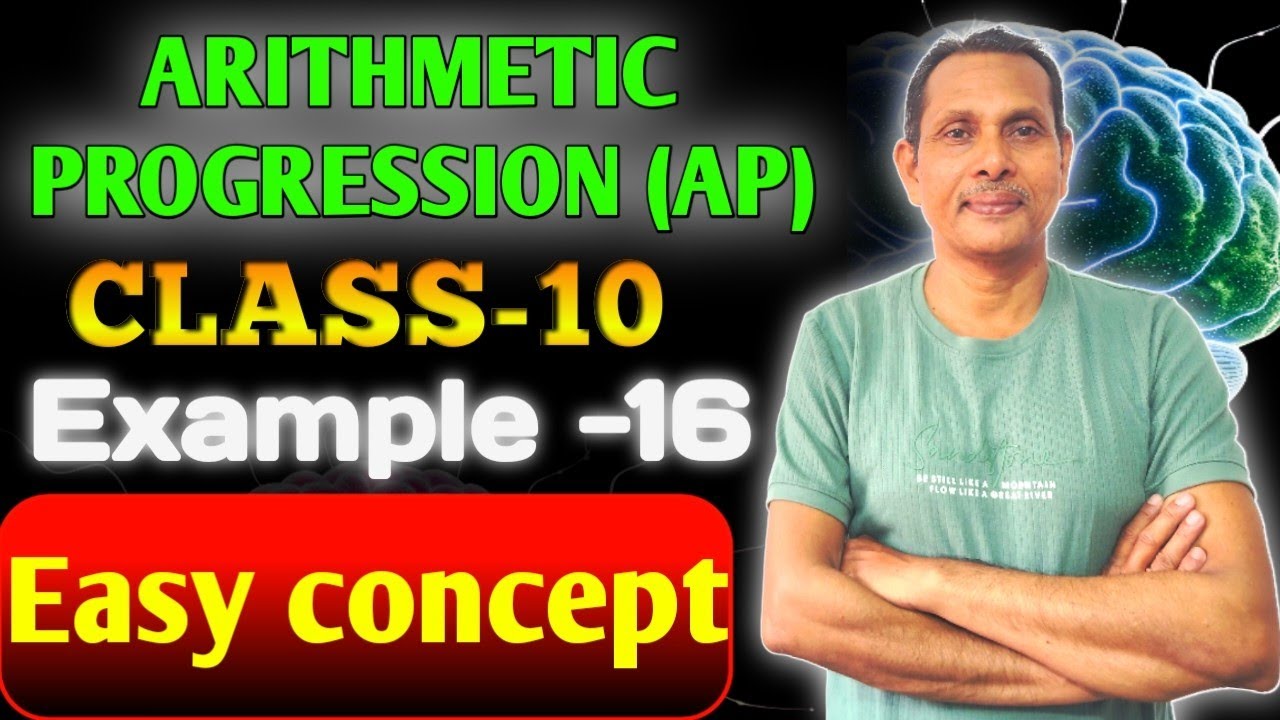 CLASS -X, Algebra, 3rd Chapter, Arithmetic Progression (A.P.), Example -16 , Easy way Solution 