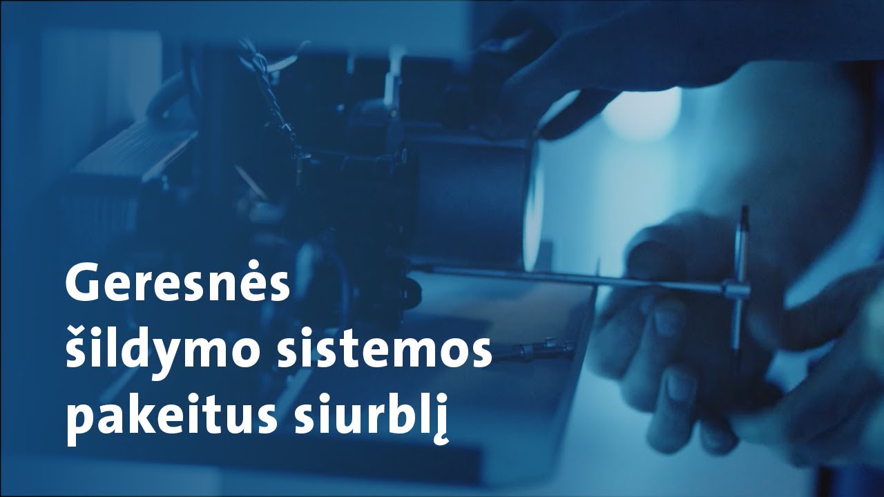 Geresnės &scaron;ildymo sistemos pakeitus siurblį