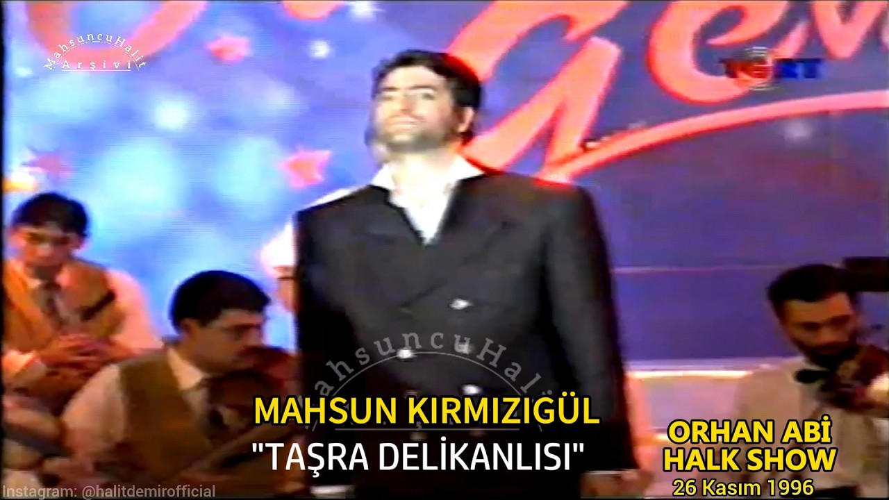 Mahsun Kırmızıgül - Taşra Delikanlısı (Orhan Abi Halk Show  - Tgrt  26 Kasım 1996)