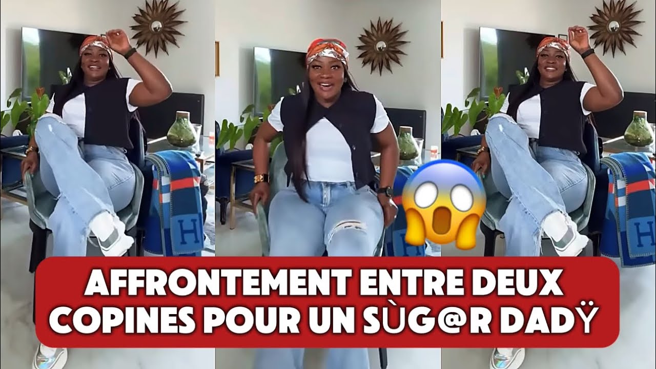 🚨😱 AFFRONTEMENT ENTRE DEUX COPINES POUR UN SÙG@R DADŸ 🤦‍♀️
