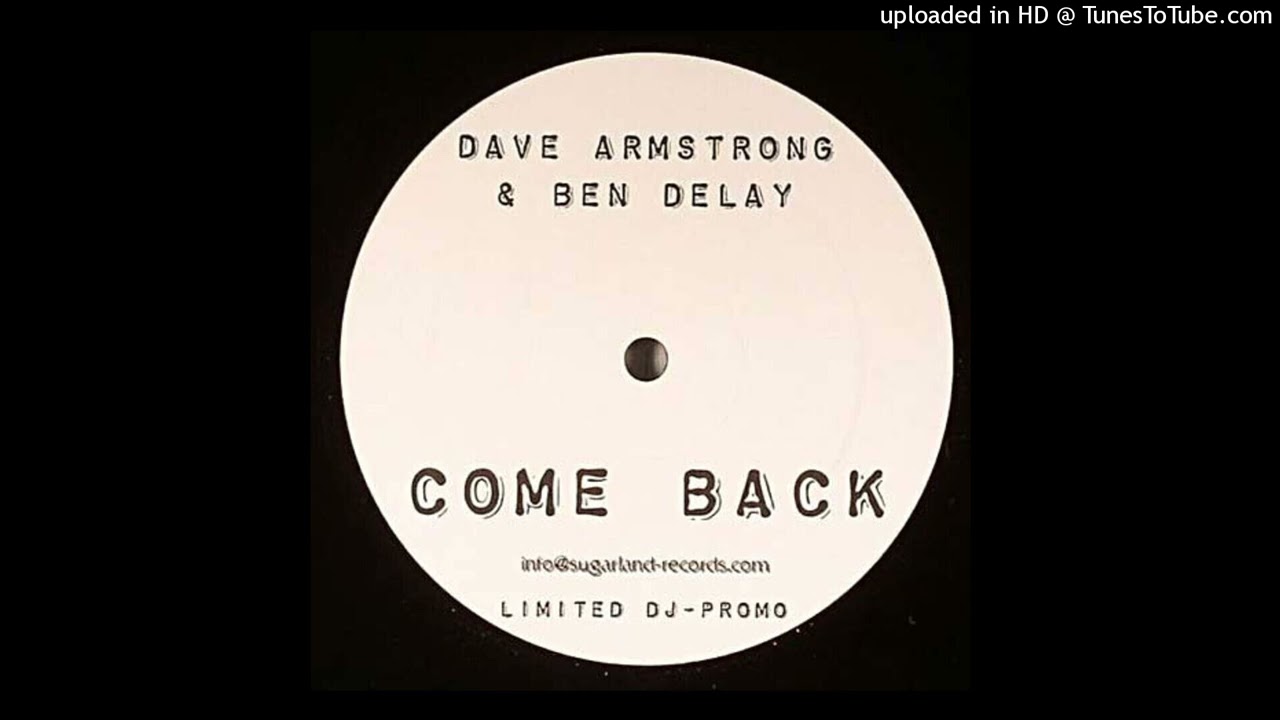 Dave Armstrong & Ben Delay - Come Back