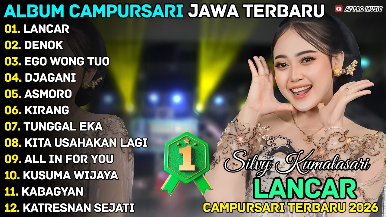 LANCAR - DENOK || Silvy Kumalasari ||AF Pro Musik Campursari Full Album Terbaru