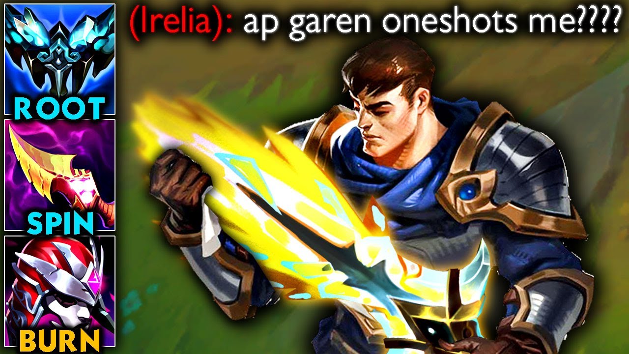 FULL AP GAREN (INSANE BURN)