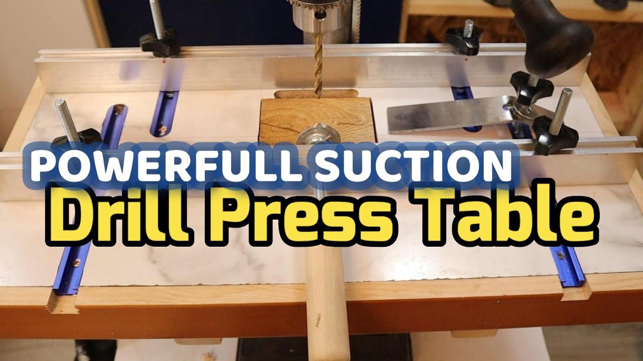 Drilling without a Holder - Vacuum Suction in Your DRILL PRESS TABLE #Drill Press Table