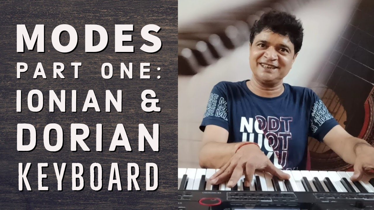Ionian & Dorian Mode | Learn Modes through Indian Thaats | @chitranshisir