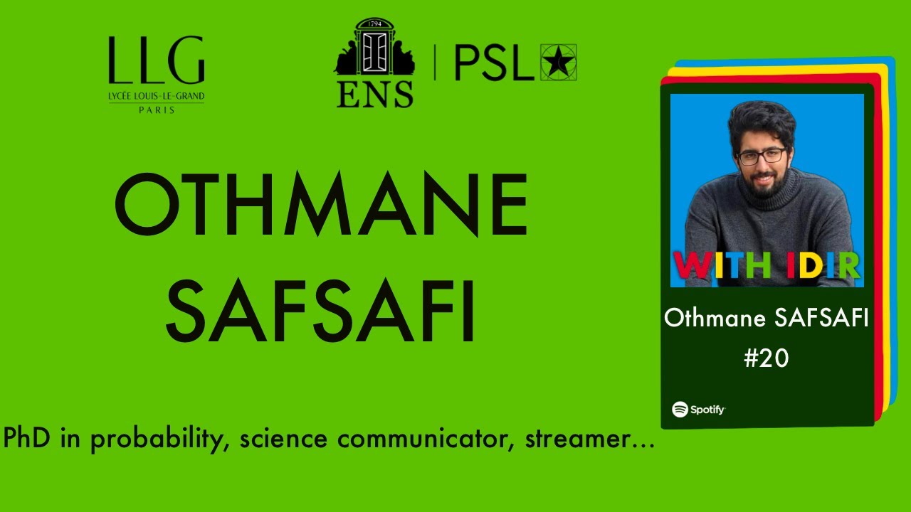 Othmane SAFSAFi WIP#20: PHD, Content creation, Math
