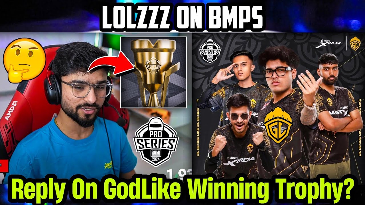 Lolzzz React on GodLike Going to Win Bmps Trophy? 💛🏆 Reply on GodL Academy Lineup 😳 Lolzzz Gaming