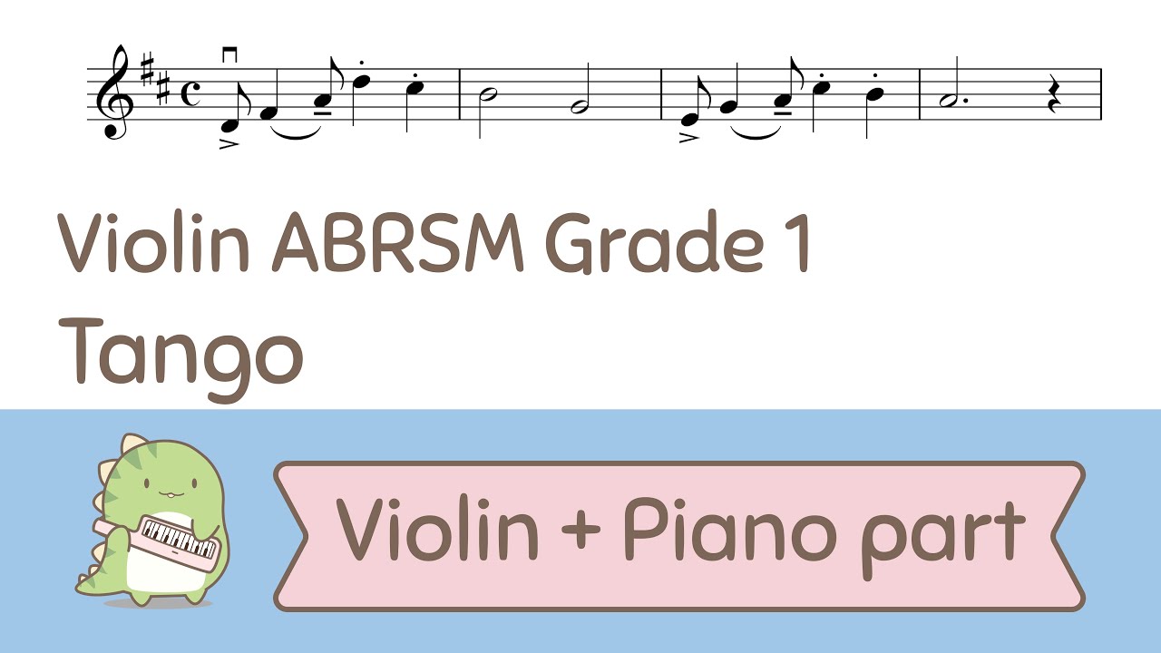 Tango -  N. Mackay C1 (ABRSM 2020-2023 violin grade 1) play along + piano accompaniment only