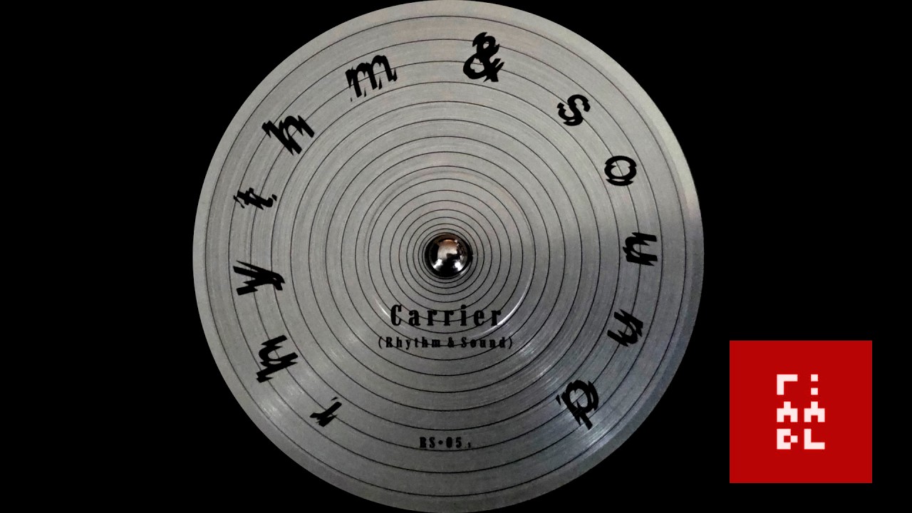 Rhythm & Sound — Carrier