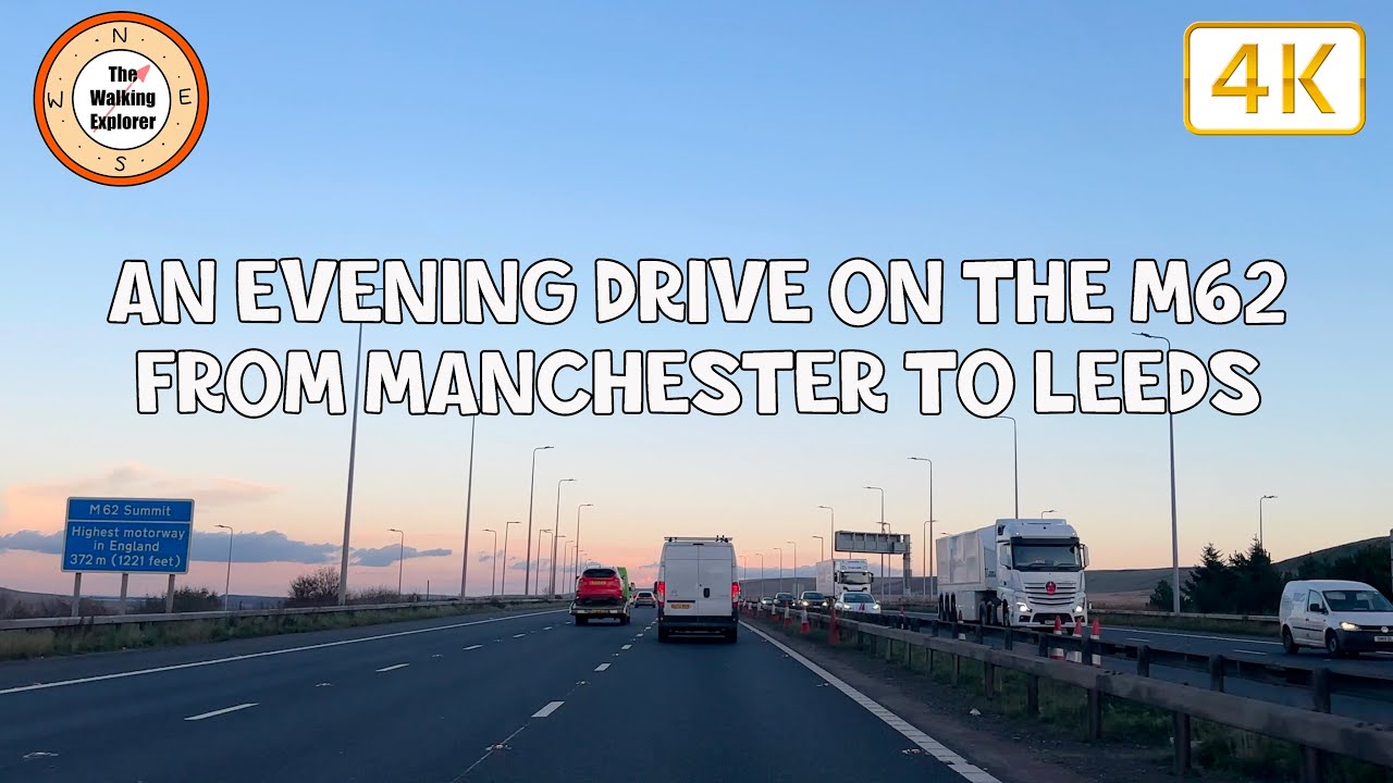 A Scenic Evening Drive On The M62 From Manchester to Leeds | Driver POV