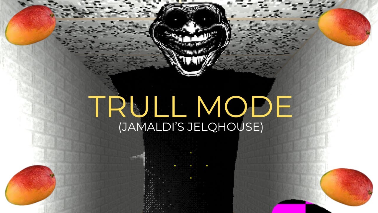 TRULL Mode - Jamaldi's Jelqhouse.