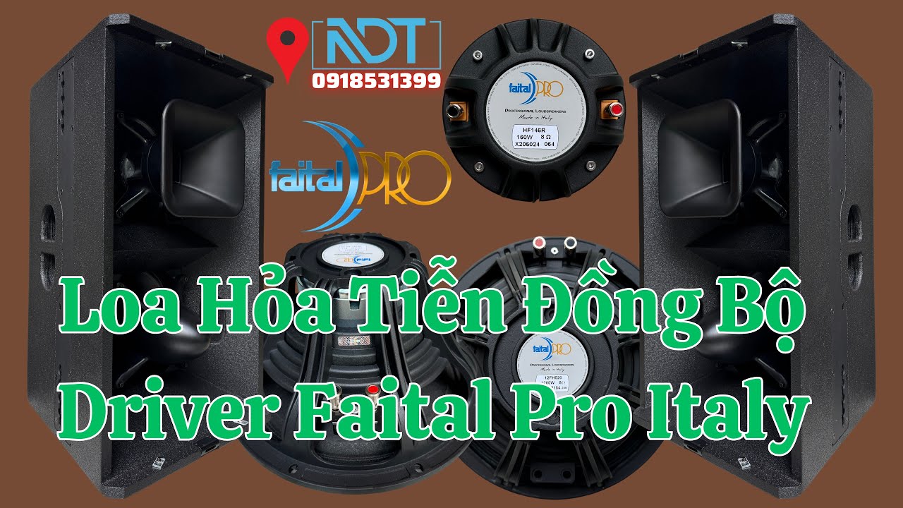 Loa Hỏa Tiễn 30 Đôi, Bass Treble Faital Pro Italy
