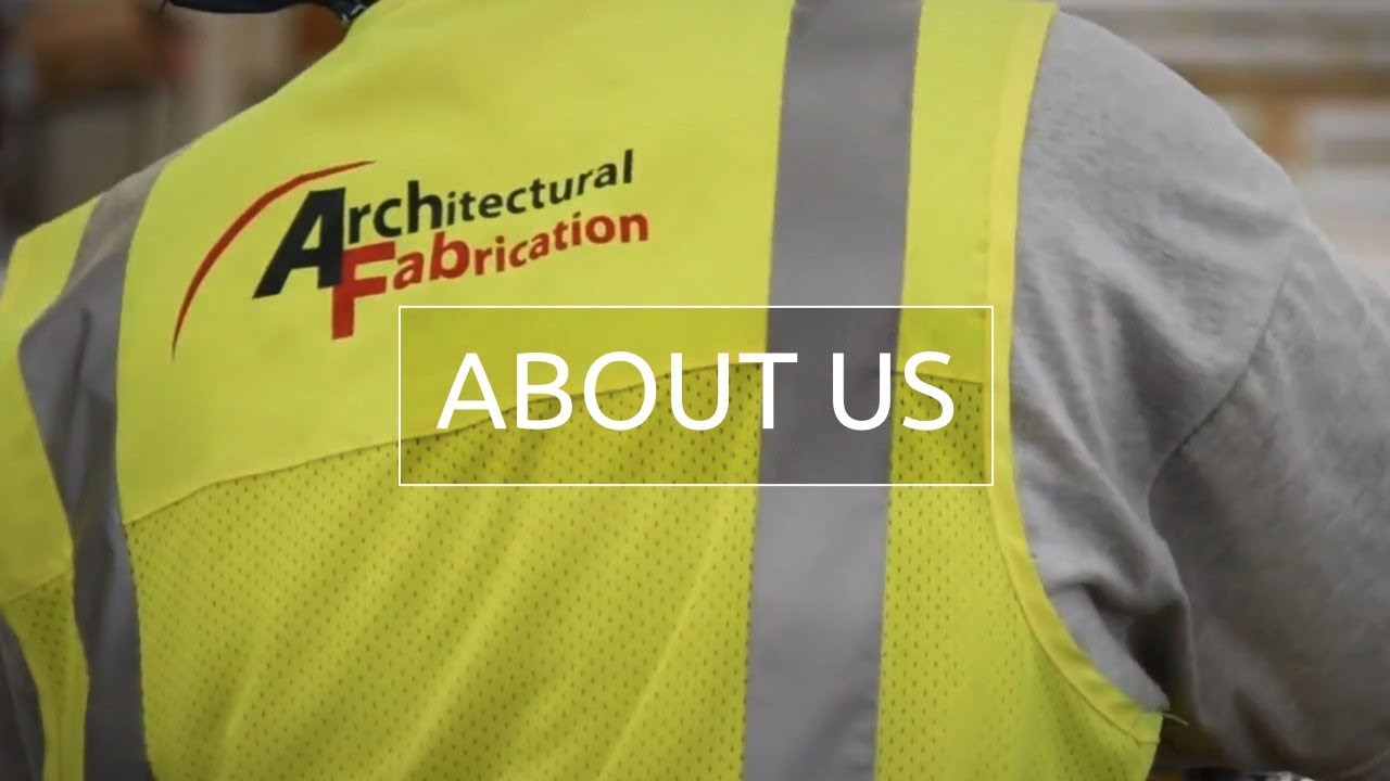 Architectural Fabrication | About Us
